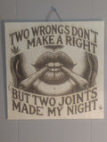 "Two Joints" – Lifestyle Wood-Burned Art