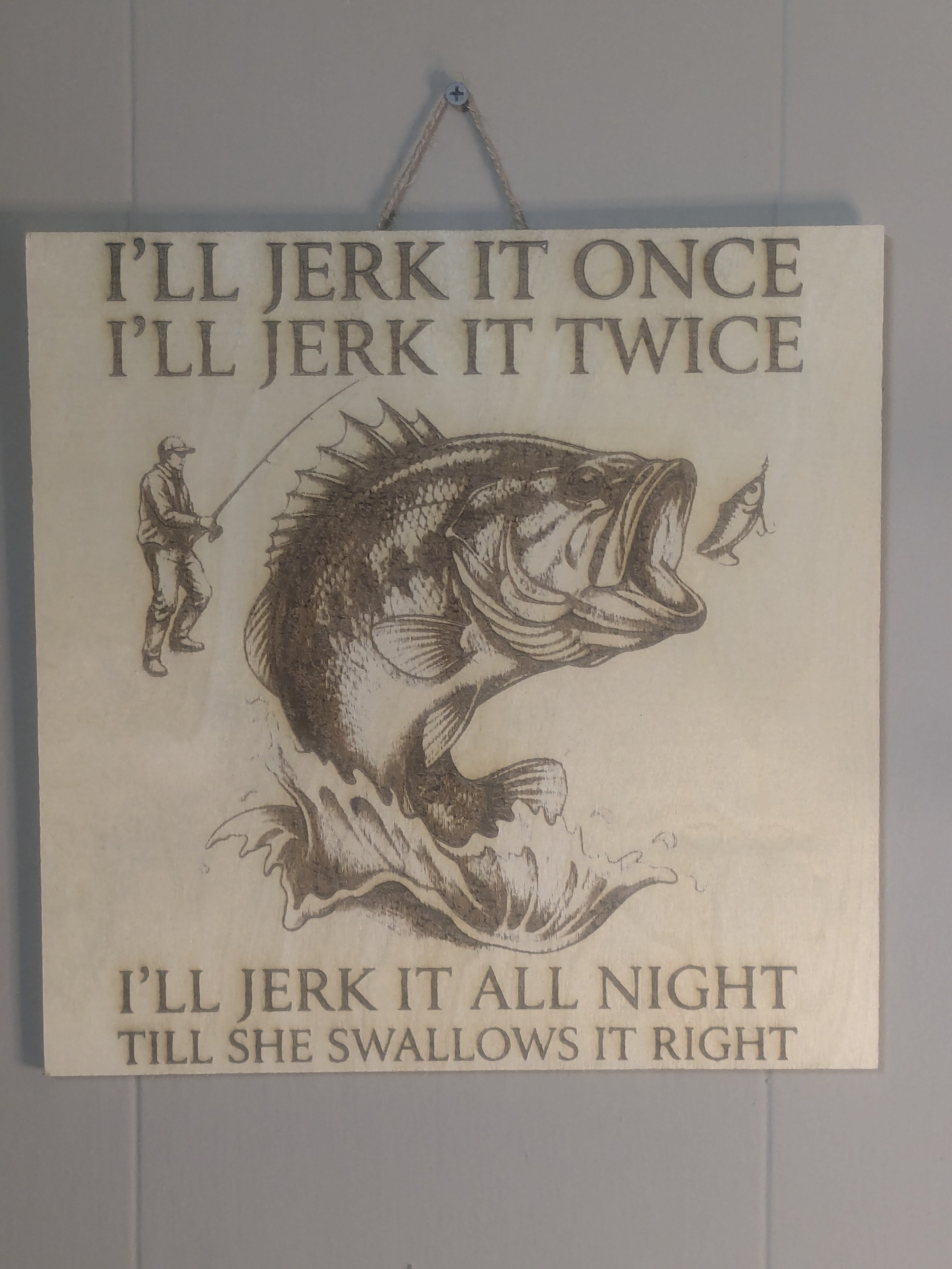 The Ultimate Bass Fisherman’s Humor Wood Art
